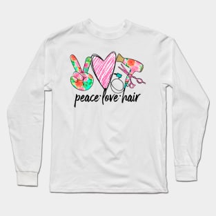 Peace Love Hair Long Sleeve T-Shirt